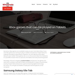 Xbox Games to Play with cheap tablets sale and Enjoy