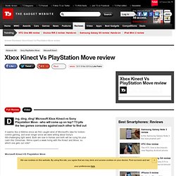 Xbox Kinect Vs PlayStation Move review