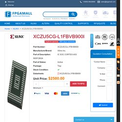 XCZU5CG-L1FBVB900I Price & XCZU5CG-L1FBVB900I Stock,Buy XCZU5CG-L1FBVB900I from Fpgamall
