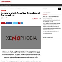 Xenophobia: A Reactive Symptom of Coronavirus