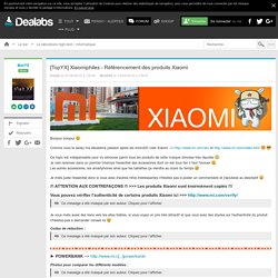 [TopYX] Xiaomiphiles - Référencement des produits Xiaomi