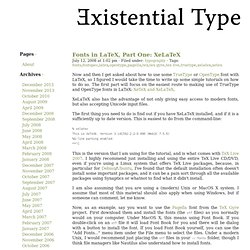 xistential Type » Fonts in LaTeX, Part One: XeLaTeX