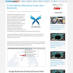 4+ Free XMarks Alternatives To Sync Your Bookmarks