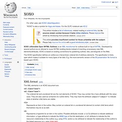 XOXO - Extensible Open XHTML Outlines [Wikipedia]