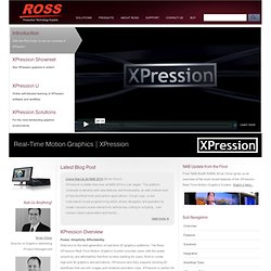 XPression 3D HD Character Generator & Motion Graphics System by Ross Video