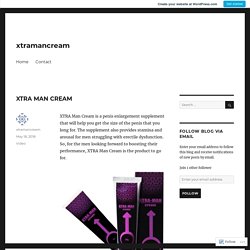 XTRA MAN CREAM – xtramancream