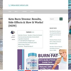 Keto Burn Xtreme: Results, Side Effects & How It Works [NEW]