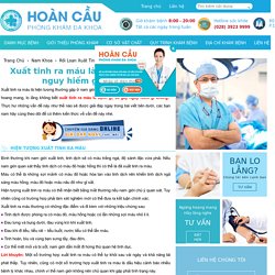 Xuất tinh ra máu là bệnh gì, có gây nguy hiểm gì không?