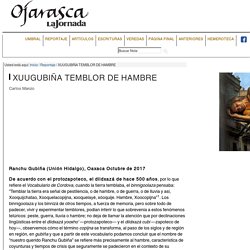 XUUGUBIÑA TEMBLOR DE HAMBRE — ojarasca