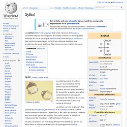 Édulcorant Xylitol E967 wikipedia