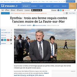 Xynthia : trois ans ferme requis contre l'ancien maire de La Faute-sur-Mer