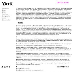 YA+K → Le Collectif