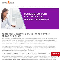 Yahoo Mail Customer Service Phone Number 1-888-993-9484