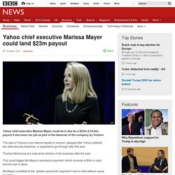 Yahoo chief executive Marissa Mayer could land $23m payout
