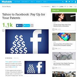 Yahoo To Facebook: Pay Up for Your Patents