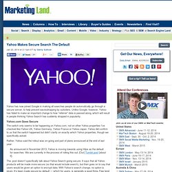 Yahoo Makes Secure Search The Default