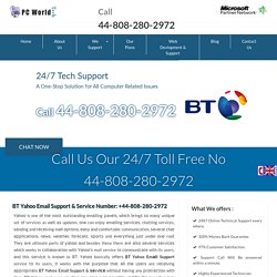 BT Yahoo Email Support & Service Number: +44-808-280-2972