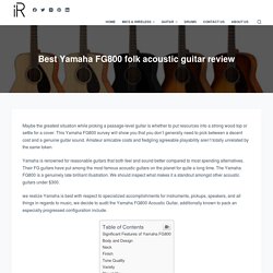 Best Yamaha FG800 folk acoustic guitar review - instroreview.com