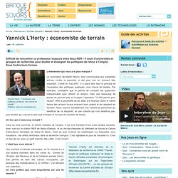 Yannick L'Horty : économiste de terrain
