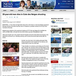 20-year-old man dies in Cote des Neiges shooting