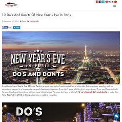 10 Do’s And Don’ts Of New Year's Eve In Paris