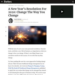 A New Year’s Resolution For 2020: Change The Way You Change