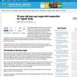 78-year-old man says vegan diet responsible for "ripped" body