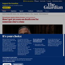 How I got 30 years on death row for someone else's crime