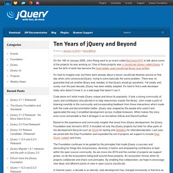 Ten Years of jQuery and Beyond