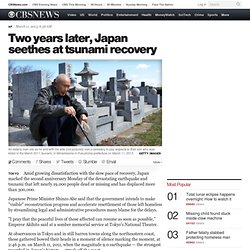 Two years later, Japan seethes at tsunami recovery