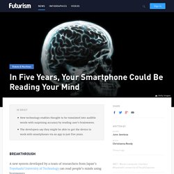 Smartphone App Translate Your Thoughts into Audible Words