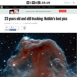 23 years old and still trucking: Hubble's best pics