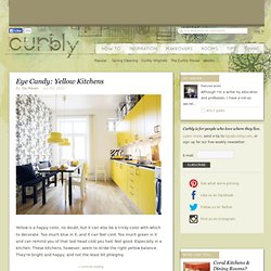 DIY Design Community « Keywords: Inspiration, Foodie-Fridays, kitchens, yellow