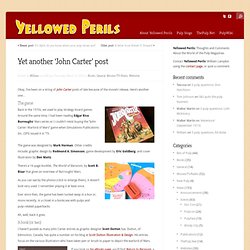 Yellowed Perils: Yet another ‘John Carter’ post