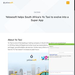 Yelowsoft helps South Africa’s Yo Taxi to evolve into a Super App