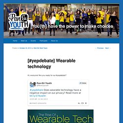 [#yepdebate] Wearable technology