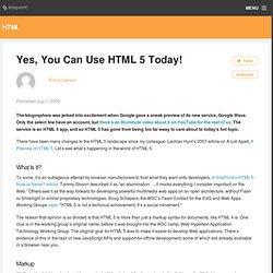 Yes, You Can Use HTML 5 Today!