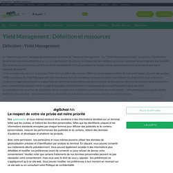 Yield Management : Définition Yield Management