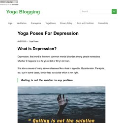 Yoga Poses For Depression - Yoga Blogging