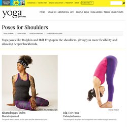 Yoga Poses for Shoulders