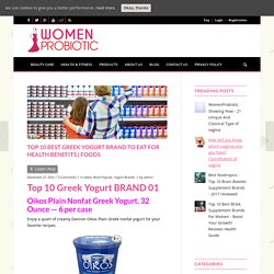 10 Best Greek Yogurt Brands to Eat for health benefits