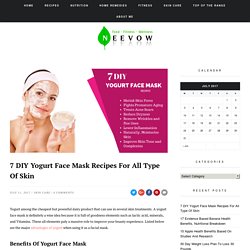 7 DIY Yogurt Face Mask Recipes For All Type Of Skin