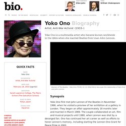 Yoko Ono - Biography - Artist, Anti-War Activist - Biography.com