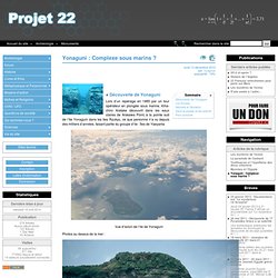 Yonaguni: Complexe sous marins?