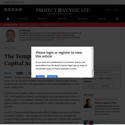 The Temptation of China’s Capital Account by Yu Yongding - Project Syndicat