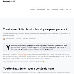 YooMonkeez Suite : le microlearning simple et percutant