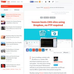 Yoozon Hosts CMS Sites Using Dropbox, No FTP Required