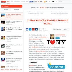 11 New York City Start-Ups To Watch in 2011