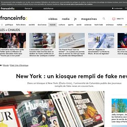 New York : un kiosque rempli de fake news