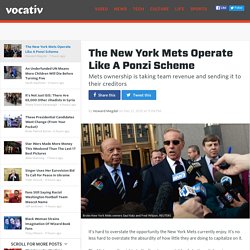 The New York Mets Operate Like A Ponzi Scheme